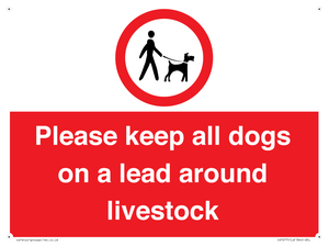 Please keep all dogs on a lead around livestock